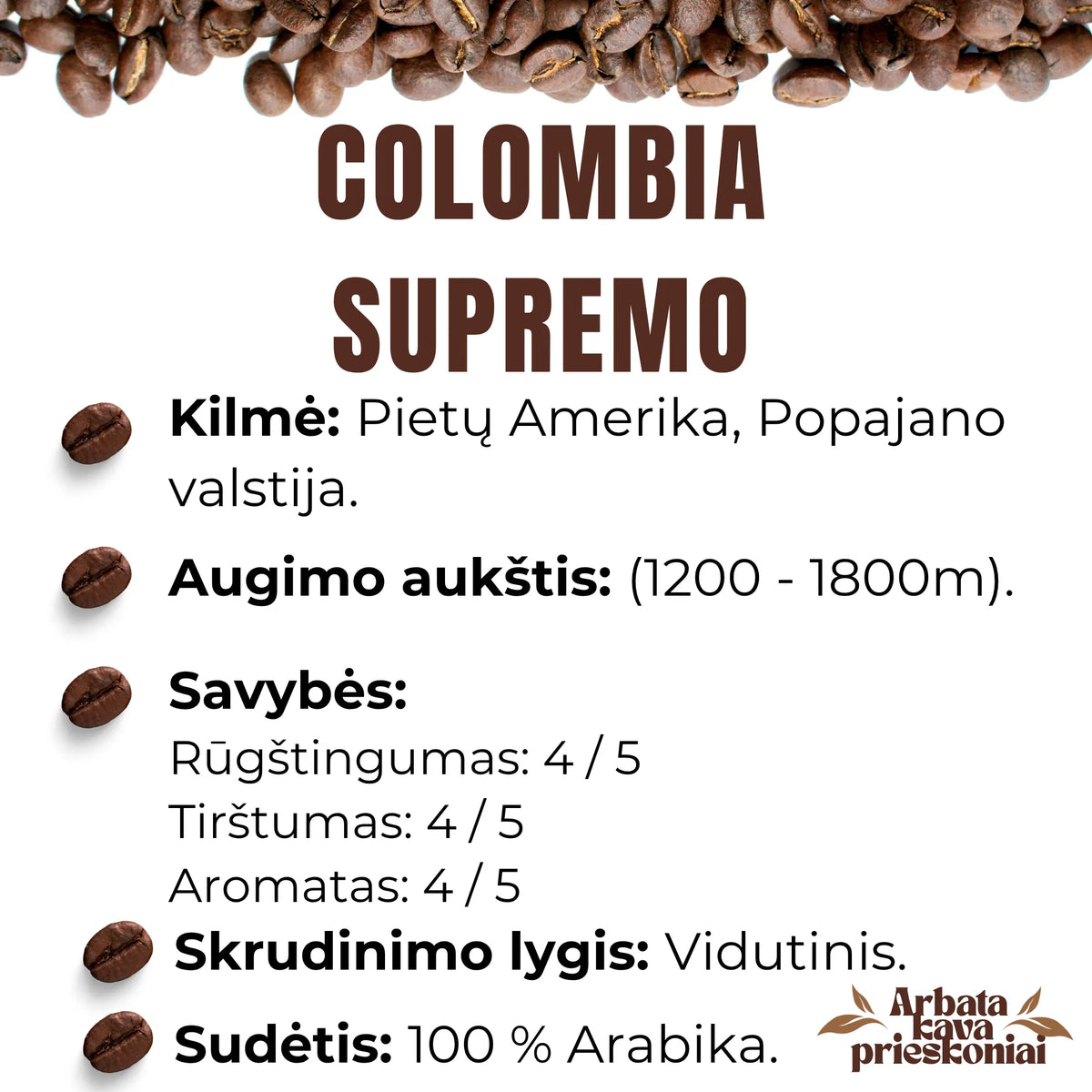 Rūšinės kavos pupelės ,,COLOMBIA SUPREMO’’