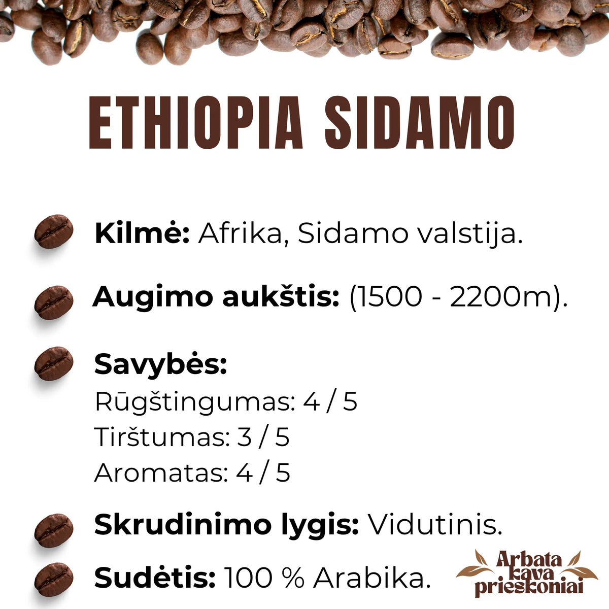 Rūšinės kavos pupelės ,,ETHIOPIA SIDAMO’’