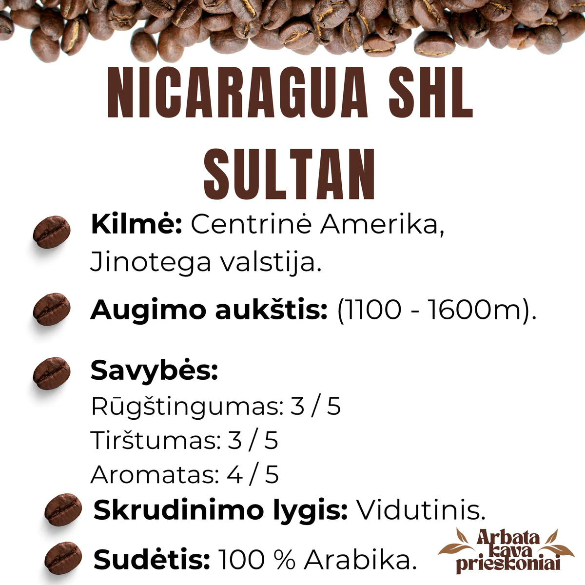 Rūšinės kavos pupelės ,,NICARAGUA SHL SULTAN’’